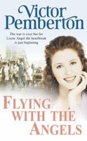 Flying with the Angels 0755302362 Book Cover