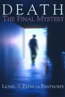 Death: The Final Mystery 0888822219 Book Cover