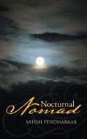 Nocturnal Nomad 1482814307 Book Cover