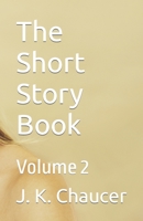 The Short Story Book: Volume 2 B0BCNRBW6W Book Cover