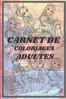 Carnet de Coloriages Adultes: Un livre de coloriages adulte totalement fiable de 97 pages et de belles images parfois suggestives B08TZMKB8Y Book Cover