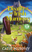 Death of an Irish Mummy 1496724224 Book Cover