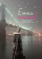 Emma's Journey 1592700993 Book Cover