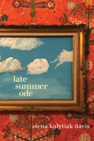 Late Summer Ode 1556596472 Book Cover