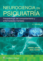 Neurociencia en psiquiatría: Fisiopatología del comportamiento y enfermedades mentales (Spanish Edition) 8410870568 Book Cover