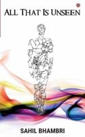 All That Is Unseen 9387328317 Book Cover