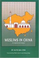Muslims in China 0880938528 Book Cover
