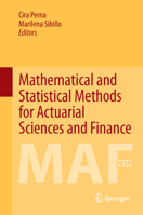 Mathematical and Statistical Methods for Actuarial Sciences and Finance 3319358561 Book Cover