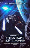 Orbital Claims Adjuster 1956556036 Book Cover