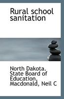 Rural school sanitation 1113357002 Book Cover