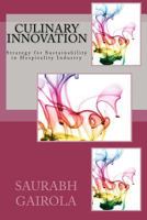 Culinary Innovation: Strategy For Sustainability In Hospitality Industry 1448677297 Book Cover