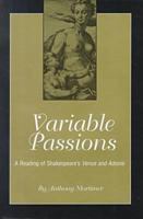 Variable Passions: A Reading of Shakespeare's Venus and Adonis (Ams Studies in the Renaissance) 0404623360 Book Cover