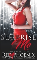 Surprise Me 069276772X Book Cover