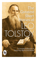 The Greatest Short Stories Of Leo Tolstoy 9388810449 Book Cover
