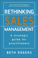 Rethinking Sales Management: A strategic guide for practitioners: A Strategic Guide for Practitioners 0470513055 Book Cover