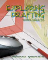 Exploring Drafting: Worksheets 1566372127 Book Cover