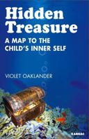 Hidden Treasure: A Map to the Child's Inner Self 1855754908 Book Cover