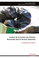 Analyse de la Gestion des Drèches Brassicoles dans le Secteur Industriel: Économie Circulaire (French Edition) 9999341411 Book Cover