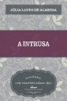 A Intrusa B0D52T7XJC Book Cover