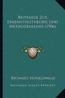 Beitraege Zur Erkenntnistheorie Und Methodenlehre 1016338708 Book Cover