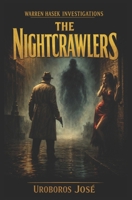 Warren Hasek Investigations — The Nightcrawlers B0GXMZNNVD Book Cover