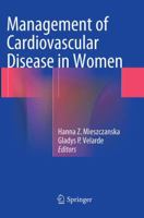 Management of Cardiovascular Disease in Women 1447172175 Book Cover