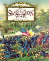 The Spanish-American War 0761441743 Book Cover