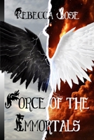 Force of the Immortals B0CP6BWWW2 Book Cover