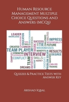 Human Resource Management Multiple Choice Questions and Answers (MCQs): Quizzes & Practice Tests with Answer Key (Business Quick Study Guides & Terminology Notes about Everything) B0875JSJWC Book Cover