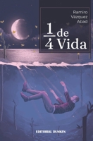 1/4 de Vida 9878519554 Book Cover