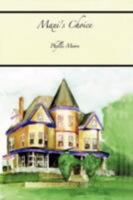 Maxi's Choice 1434332322 Book Cover