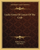 Lucky Gems Of Cancer Of The Crab 1425307841 Book Cover