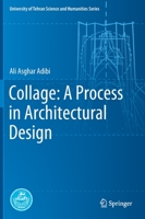 Collage: A Process in Architectural Design 3030637972 Book Cover