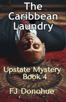 The Caribbean Laundry B0BZHLNZLS Book Cover