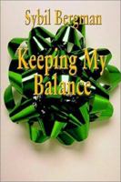 Keeping My Balance 140336124X Book Cover