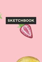 Sketchbook: Banana Strawberry Food Pattern Paint Cute Design 1794125795 Book Cover