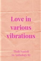 Love in Various Vibrations B08N9P8ZGD Book Cover