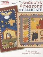 Seasons & Reasons to Celebrate [With Pattern(s)] 1609000668 Book Cover