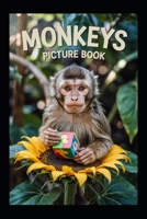 Monkeys Picture Book B0F4CLF7T7 Book Cover