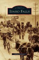 Idaho Falls 0738548707 Book Cover