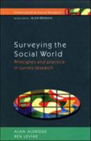 Surveying the Social World: Principles and Practice in Survey Research 0335202403 Book Cover