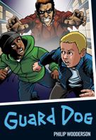 Guard Dog (Colour Graffix) 0713685719 Book Cover