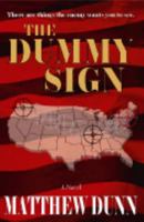 The Dummy Sign 0979490812 Book Cover