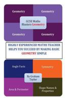 GCSE MathsBlasters Geometry: A GCSE Foundation Guide to make Basic Geometry Simple 1530307317 Book Cover