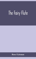 The Fairy Flute 9354155553 Book Cover