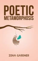 POETIC METAMORPHOSIS 1732921075 Book Cover
