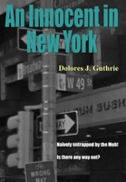 An Innocent in New York 0993032915 Book Cover