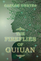 The Fireflies of Guiuan 1796078824 Book Cover