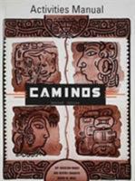 Caminos Activities Manual (Second Edition) 061811243X Book Cover