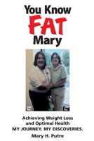 You Know FAT Mary B0GGTTZ48Y Book Cover